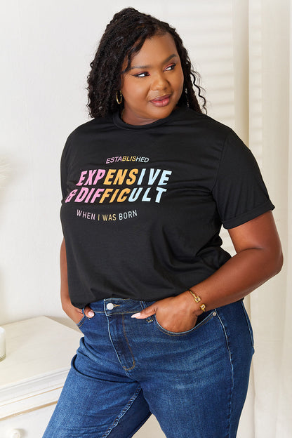 “Expensive & Difficult” Graphic Cuffed Sleeve T-Shirt