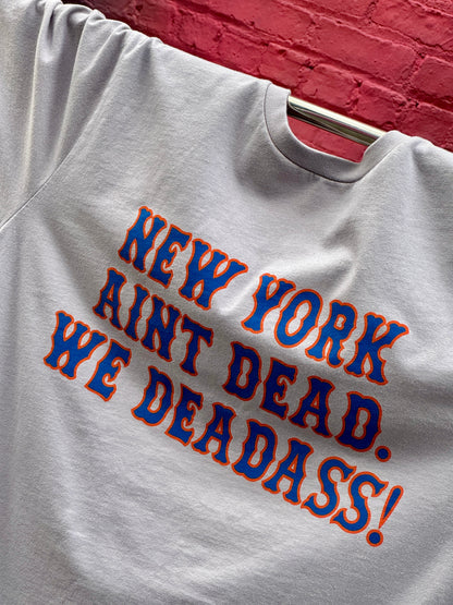New York Ain’t Dead - Mets Inspired