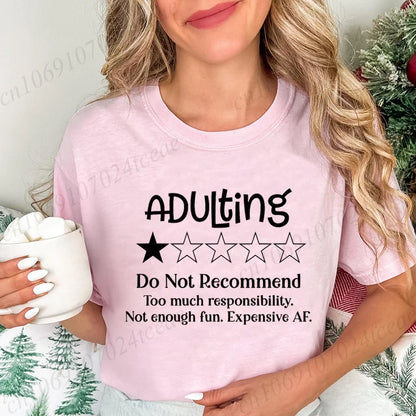 Funny Adulting Would Not Recommend Graphic Printed T-shirt Fashion Creative Design T Shirt Female Casual Crew Neck Short Sleeve